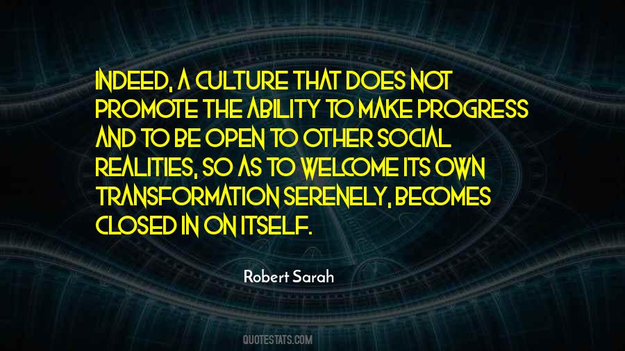 Quotes About Social Culture #946475