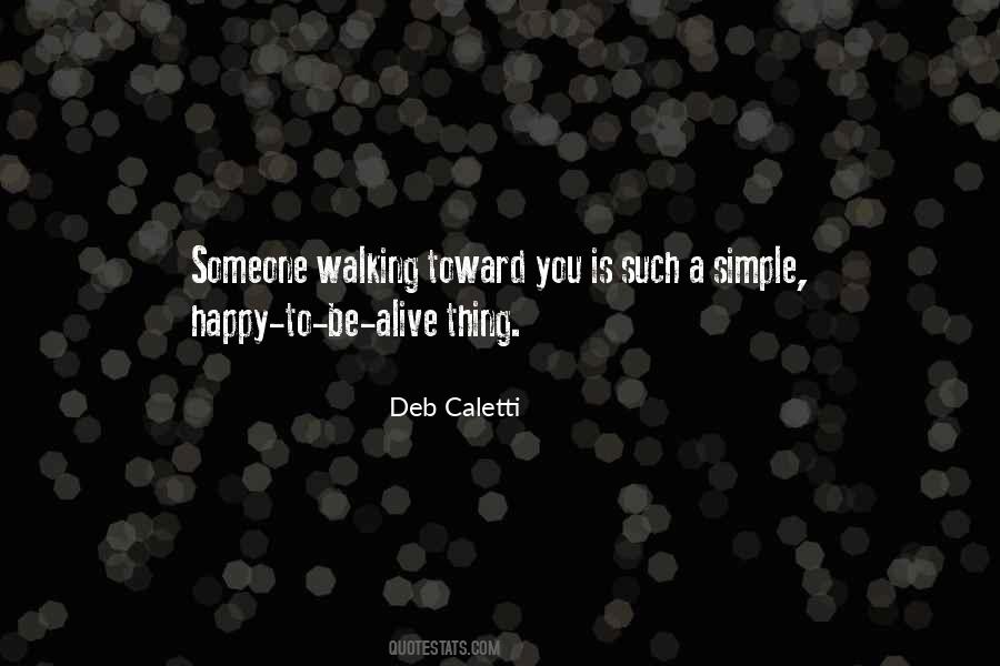 Happy Walking Quotes #1182840