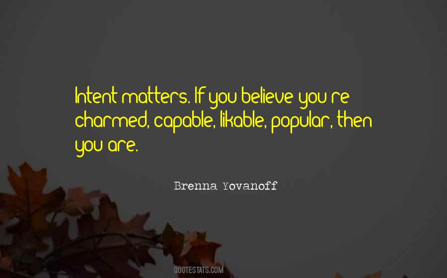 You Are All That Matters To Me Quotes #1878813