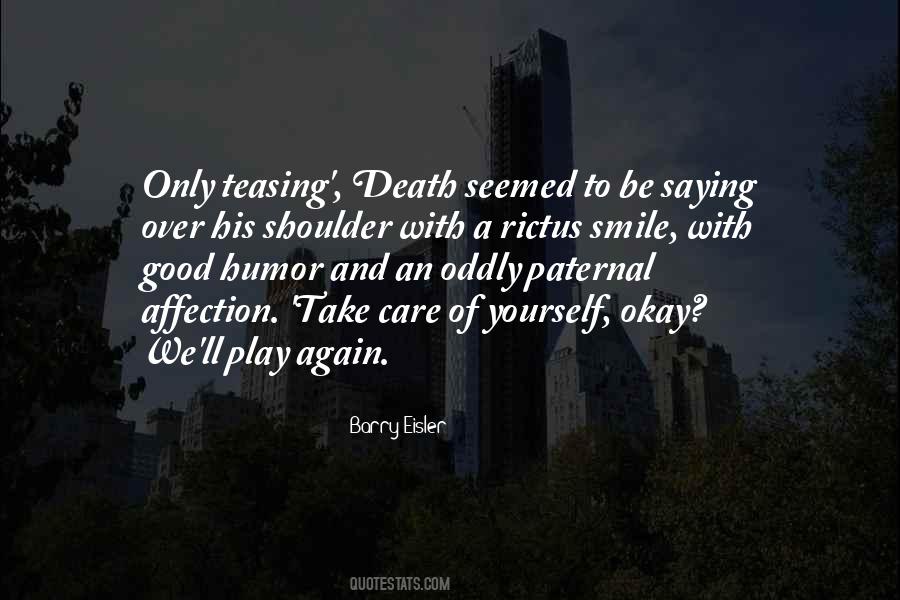 Life To Death Quotes #137954