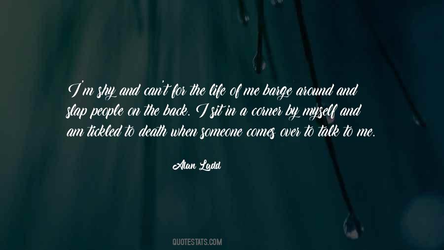 Life To Death Quotes #171062