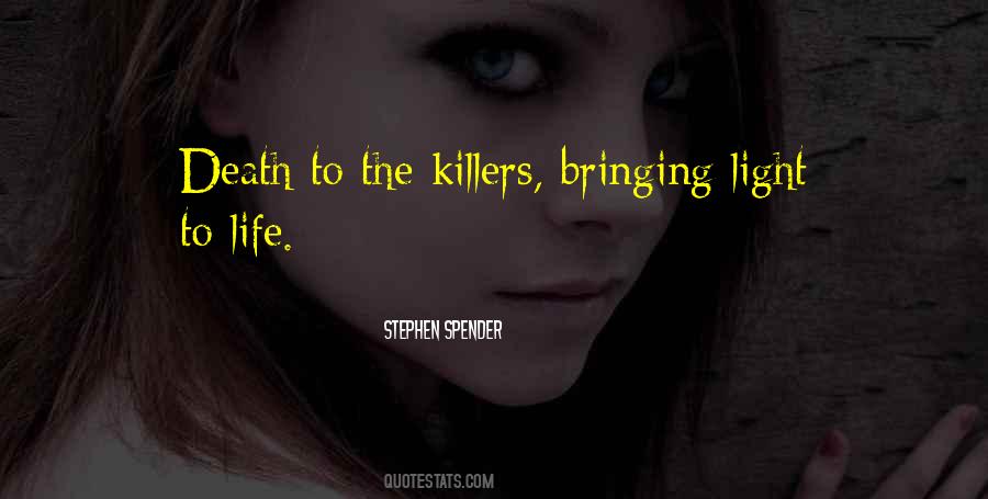 Life To Death Quotes #219959