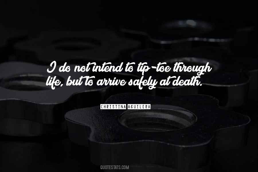 Life To Death Quotes #241882