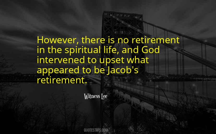 Spiritual Retirement Quotes #839072