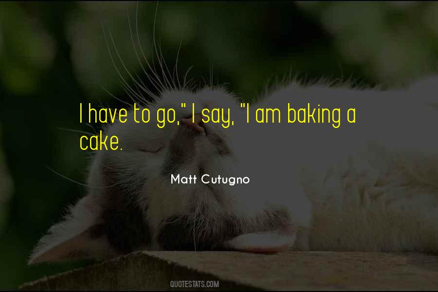 Baking Cake Quotes #1094365