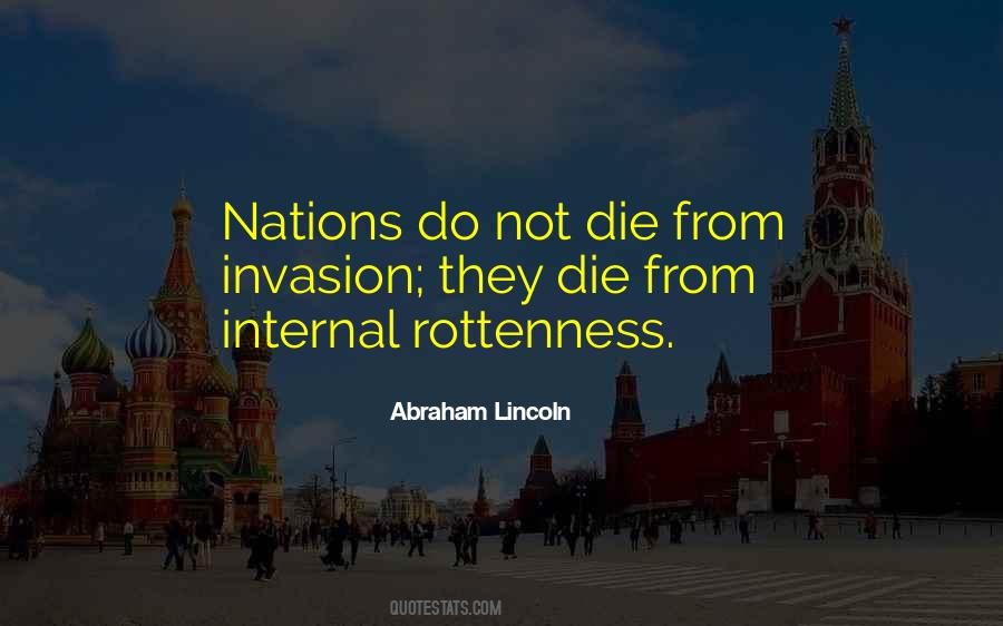 Nations Do Not Die From Invasion Quotes #1331357