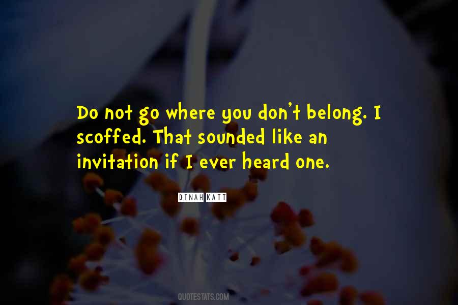 Where Do You Go Quotes #70553