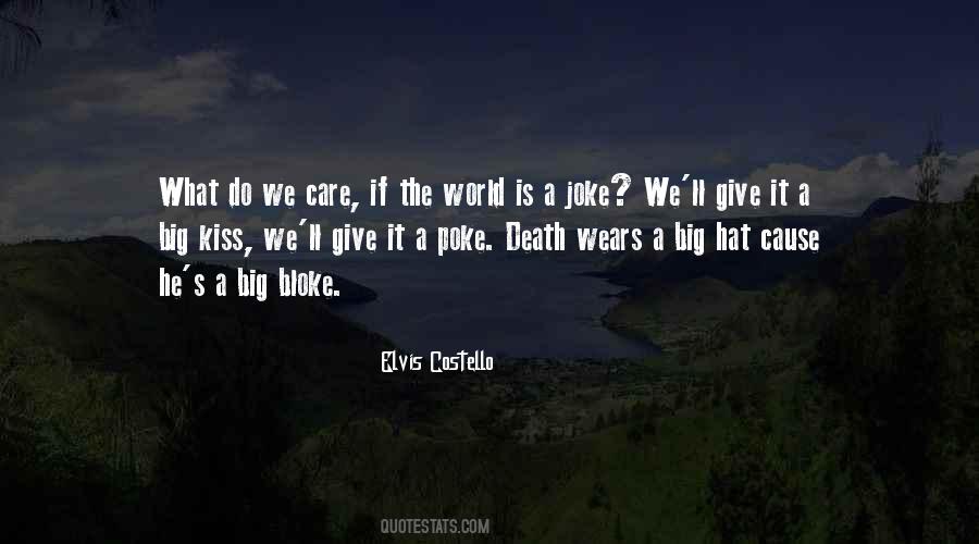 Big Kiss Quotes #1158888