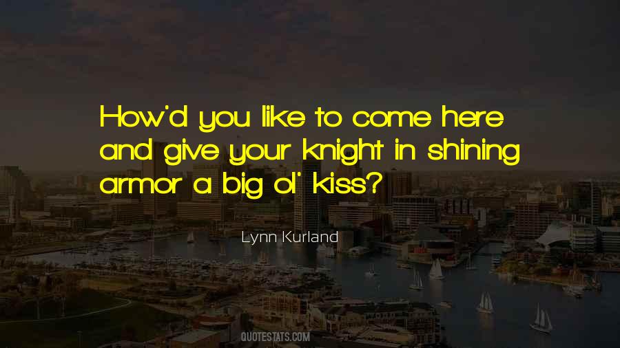 Big Kiss Quotes #1286111
