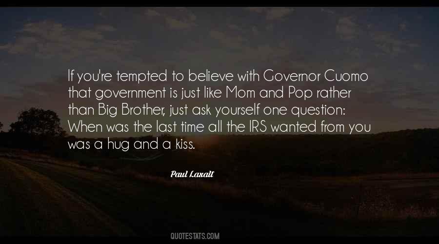 Big Kiss Quotes #1553606