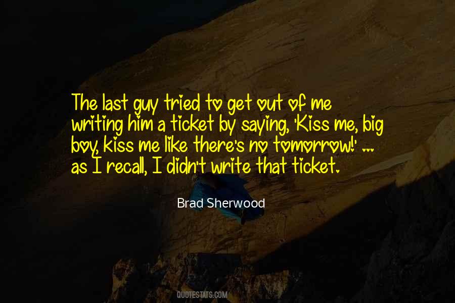 Big Kiss Quotes #593967