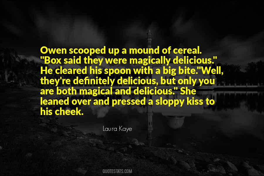 Big Kiss Quotes #890987