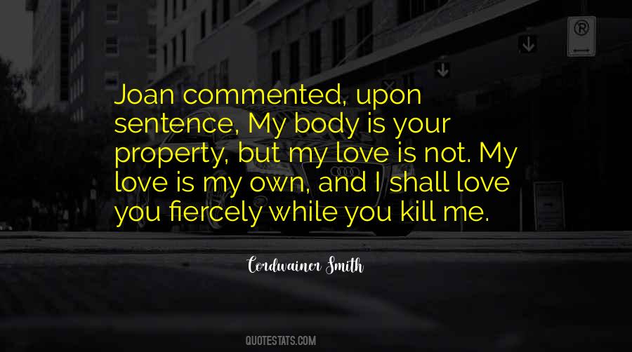 You Own My Body Quotes #1074321