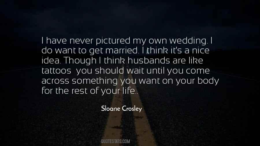 You Own My Body Quotes #493860