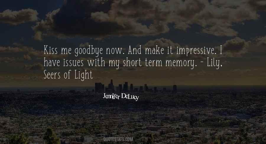 Memory Of Light Quotes #821008