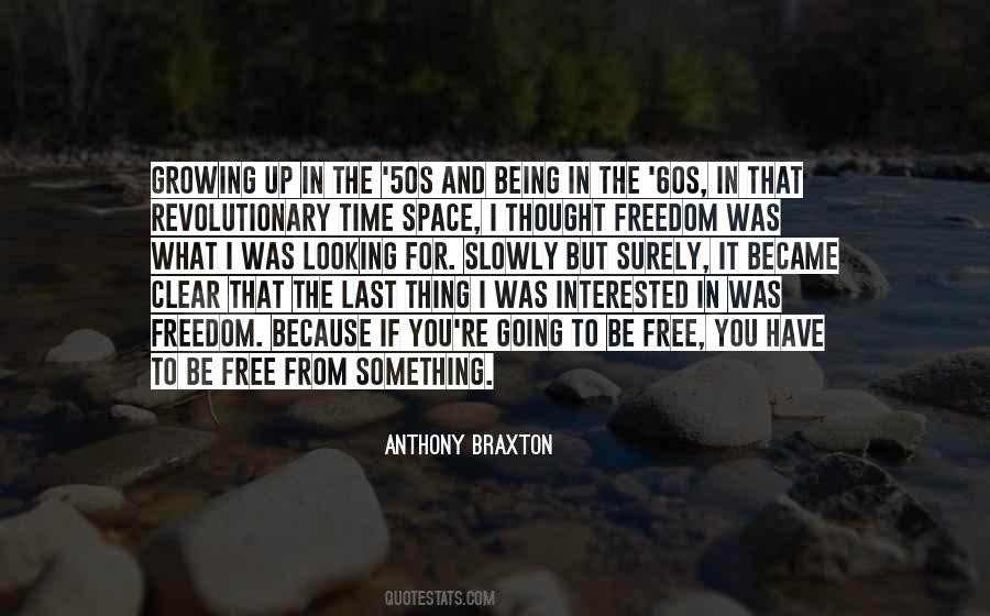 Quotes About Being A Revolutionary #641958