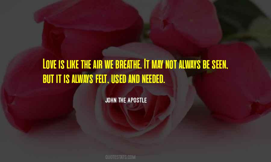 Breathe And Love Quotes #1014657