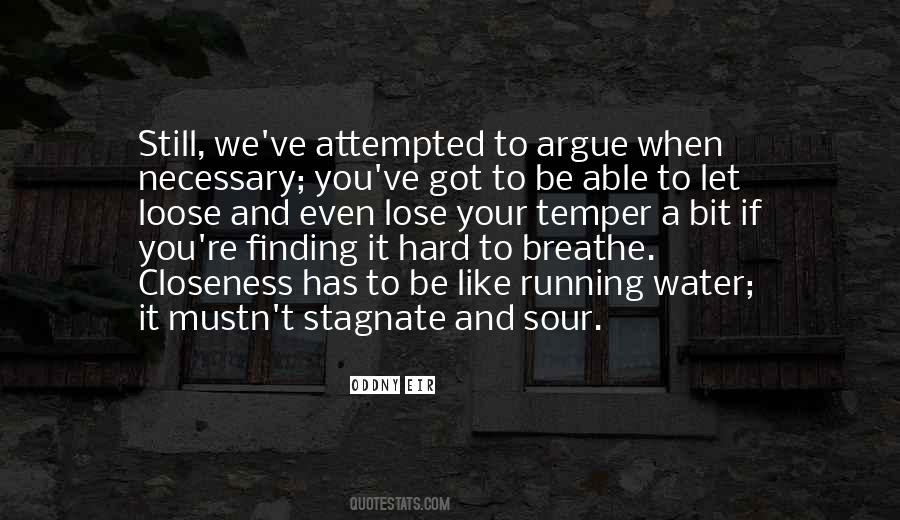 Breathe And Love Quotes #1348142
