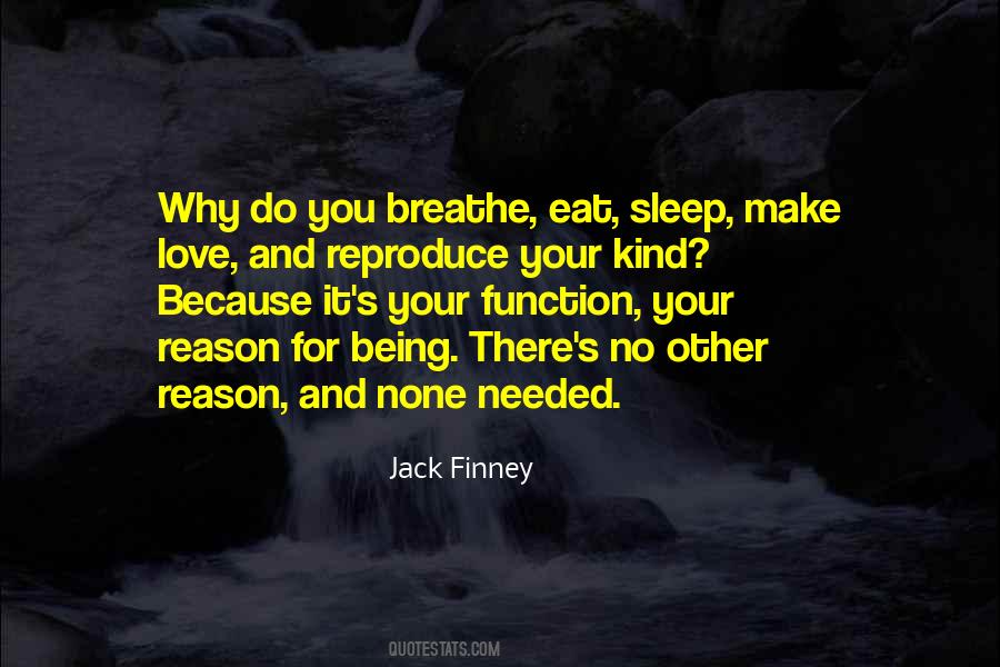 Breathe And Love Quotes #1805237