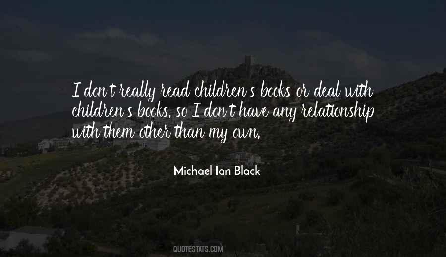 I Read My Books Quotes #265964