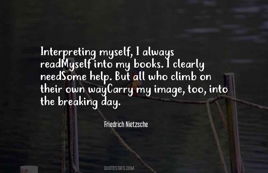 I Read My Books Quotes #297554