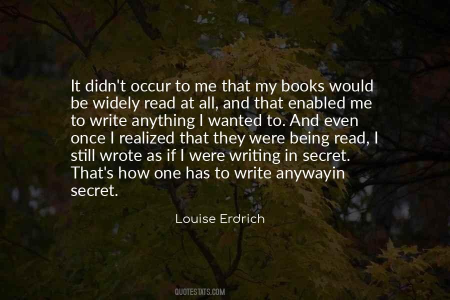 I Read My Books Quotes #327210