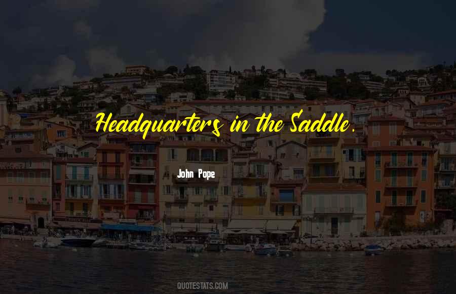 In The Saddle Quotes #1621357