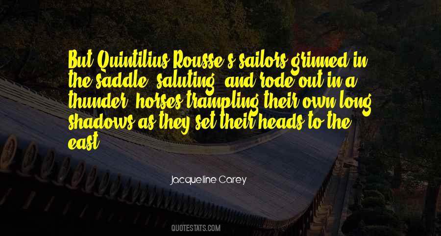In The Saddle Quotes #797765