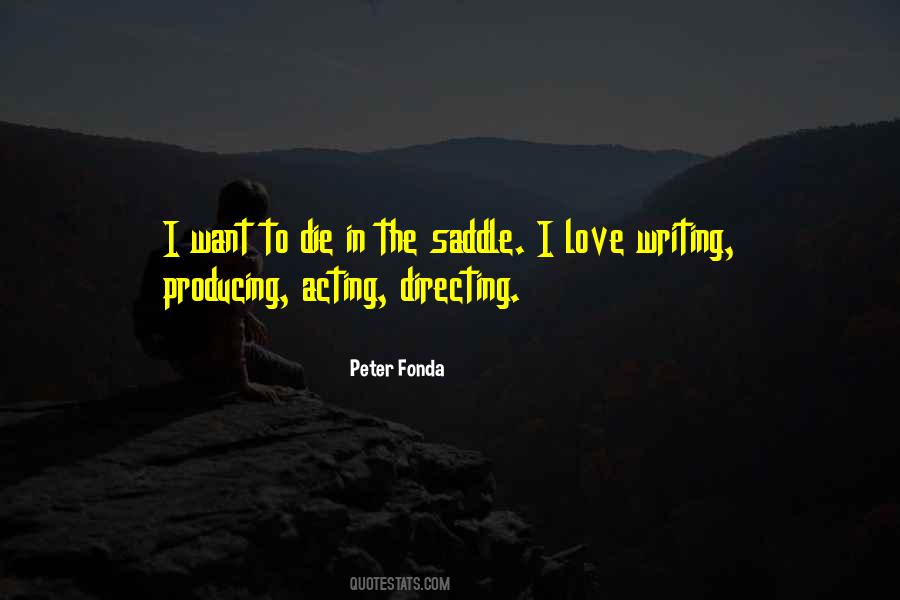 In The Saddle Quotes #896935