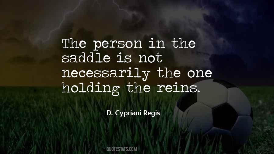 In The Saddle Quotes #996548