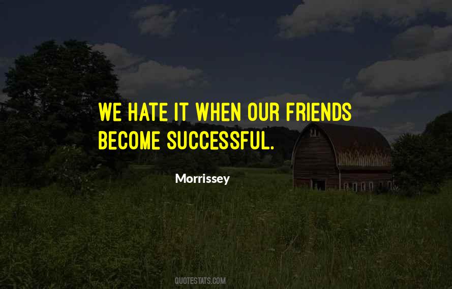 Friends Hate Quotes #129691