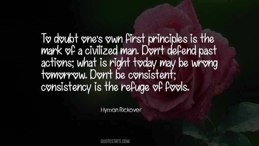 The Actions Of One Man Quotes #1135361