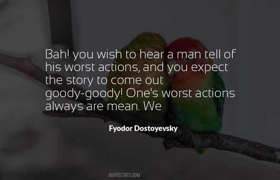 The Actions Of One Man Quotes #1496155