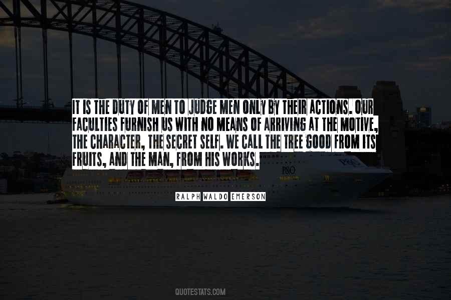 The Actions Of One Man Quotes #713247