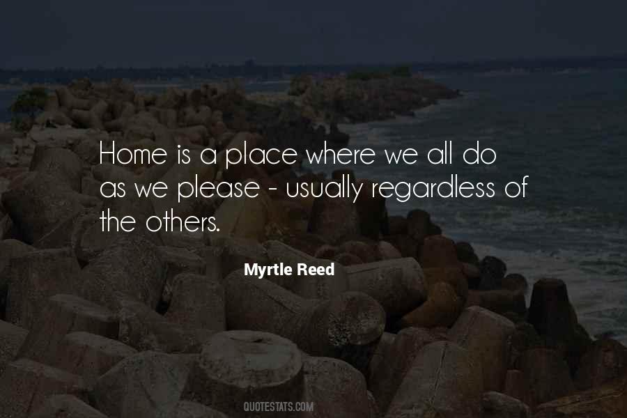 Home Is A Place Quotes #567553