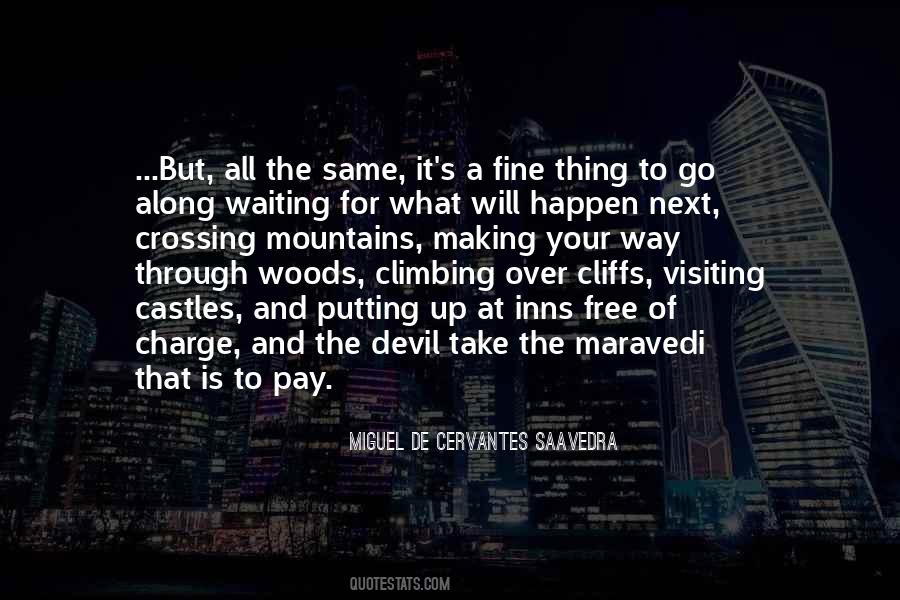 Pay Your Way Quotes #1102118