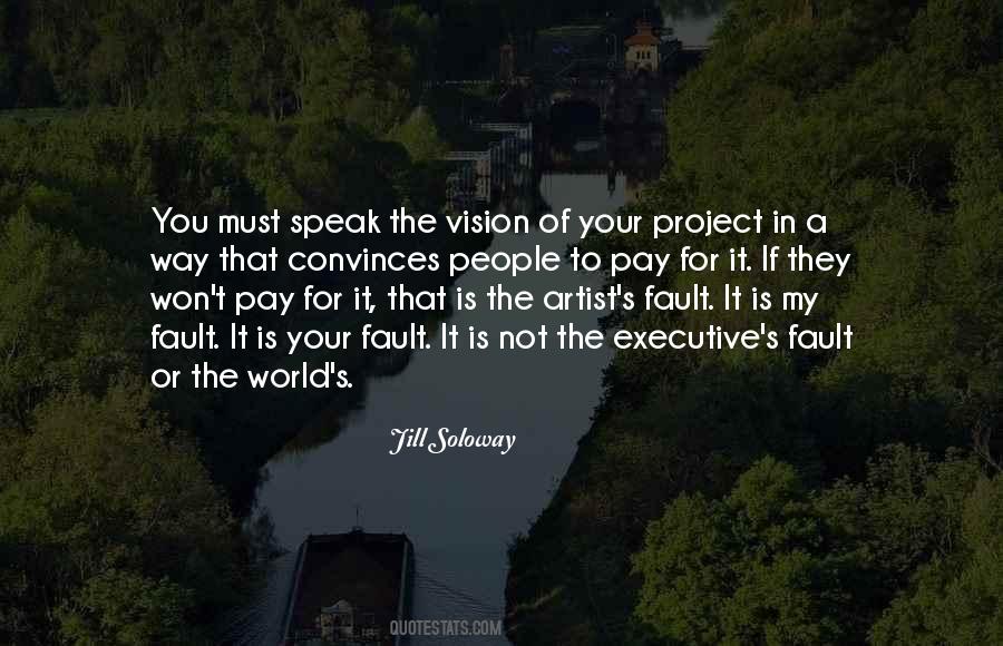 Pay Your Way Quotes #1199492