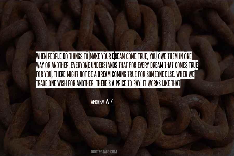 Pay Your Way Quotes #1475700