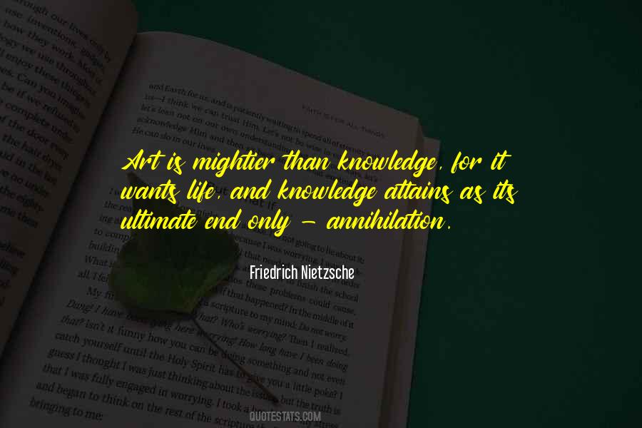 Life And Knowledge Quotes #707874