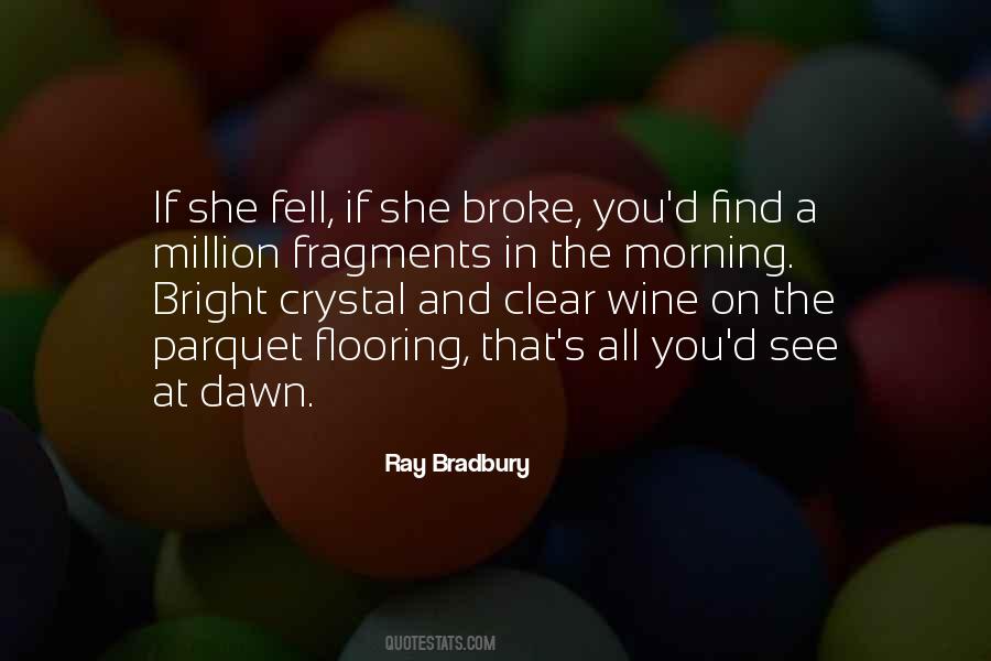 Morning Bright Quotes #1461789