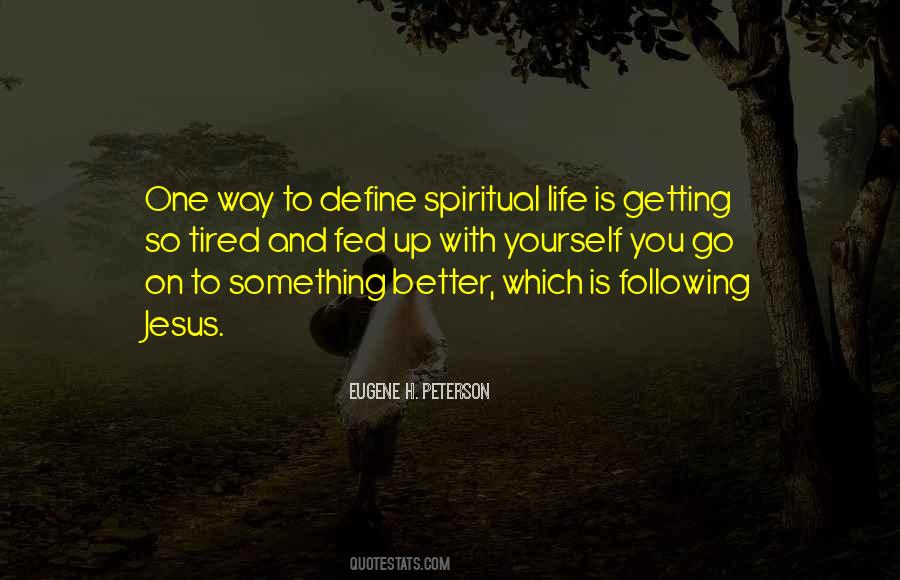 Eugene Peterson Quotes #401703