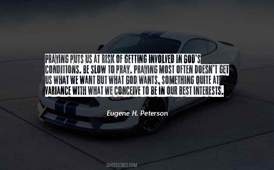 Eugene Peterson Quotes #417780