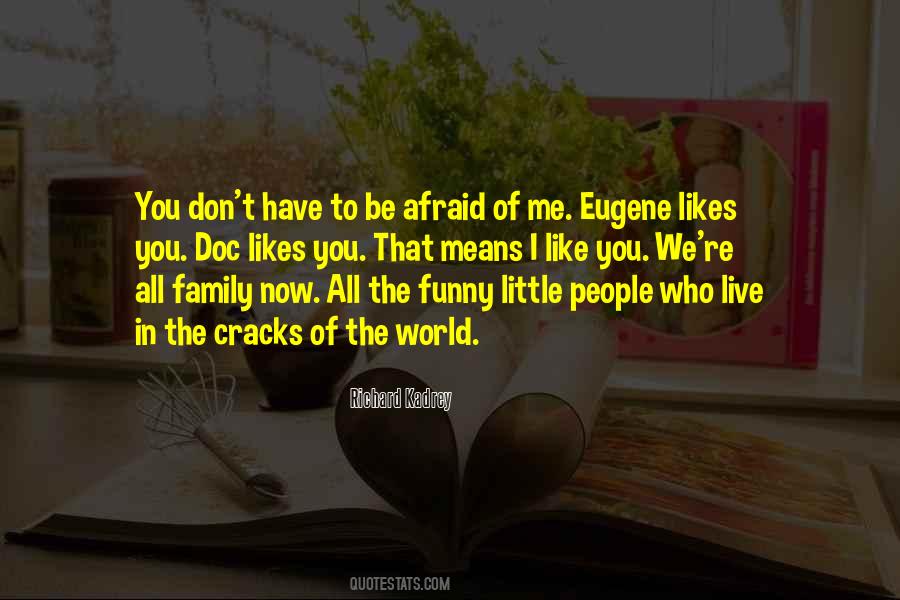 Eugene Quotes #270878
