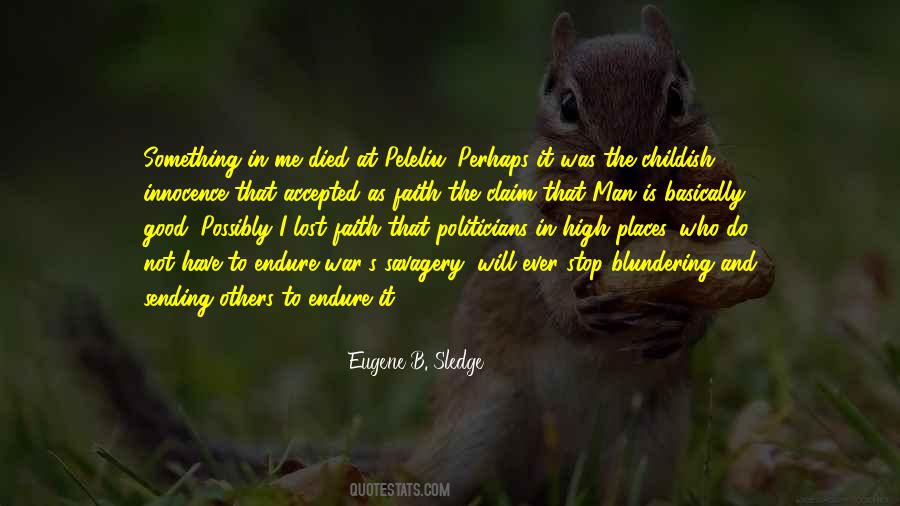 Eugene Sledge Quotes #29128