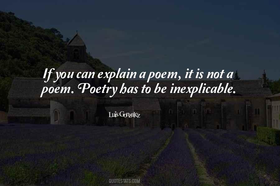 Do Not Explain Yourself Quotes #16140