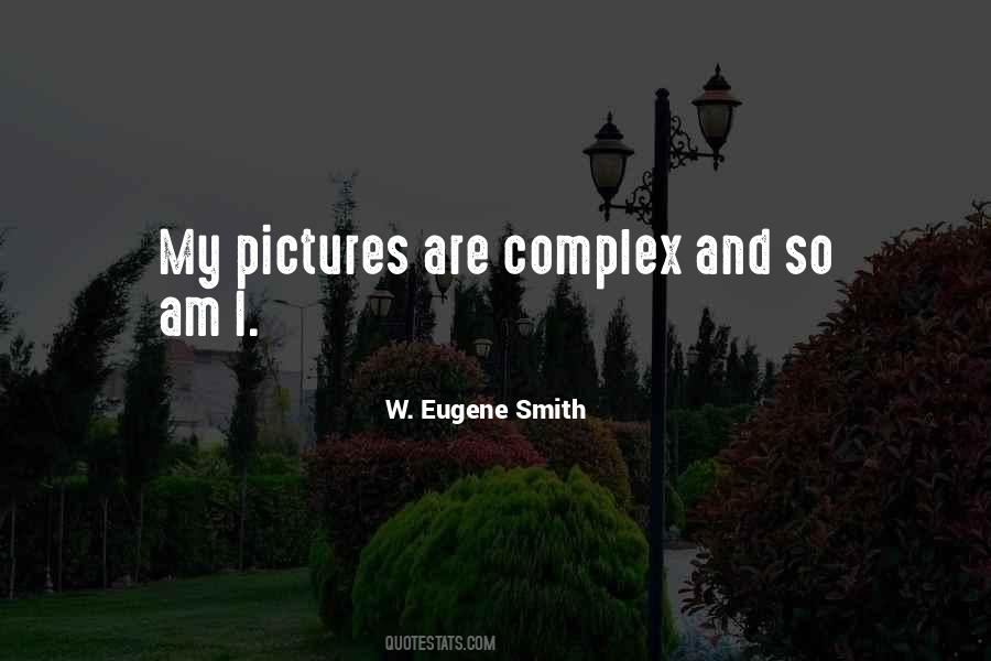 Eugene Smith Quotes #102238