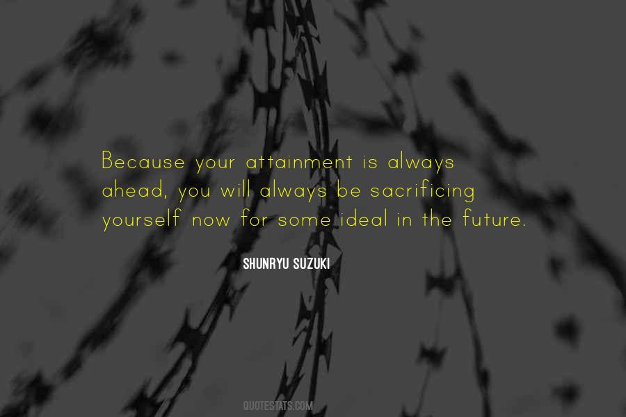 Future Is Ahead Quotes #1299882