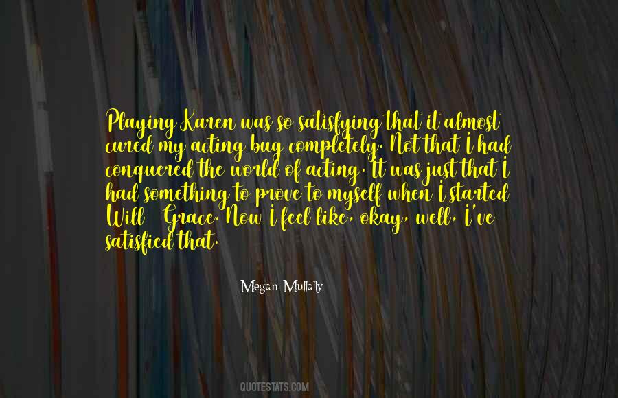 I Will Prove Myself Quotes #935310