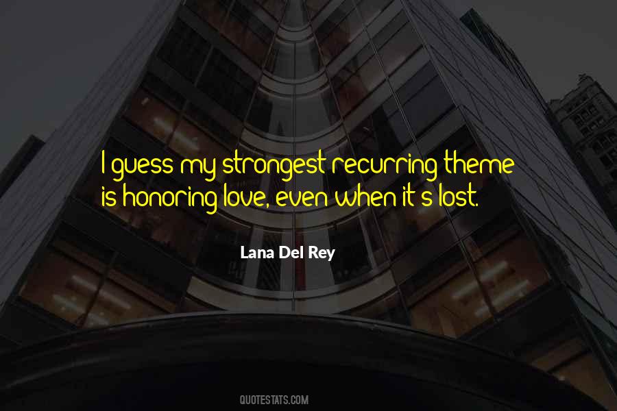 I Guess I Lost Quotes #1280834