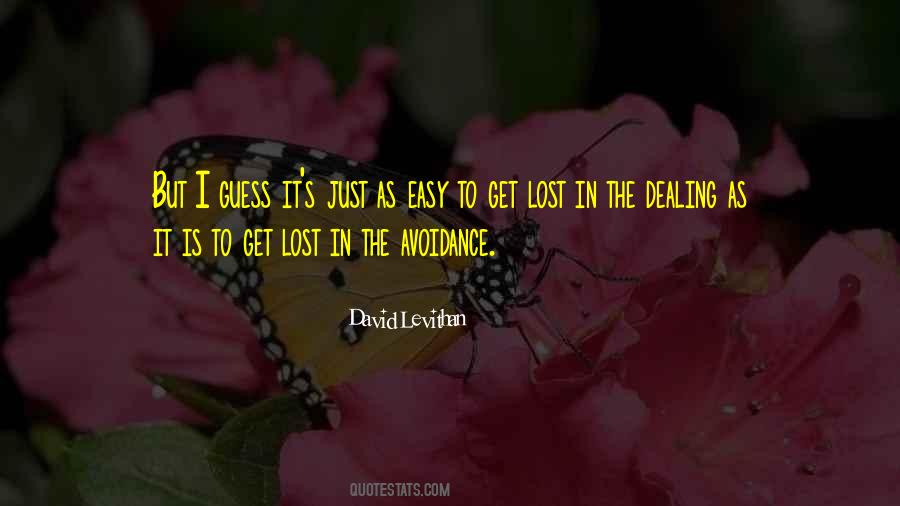 I Guess I Lost Quotes #1394492